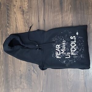 Black Sweatshirt - Fear makes us fools